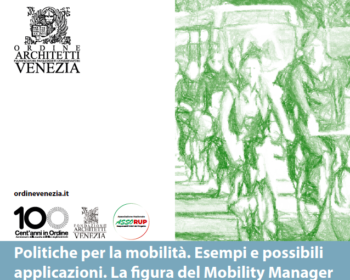 POLITICHE PER LA MOBILITA'. ESEMPI E POSSIBILI APPLICAZIONI. LA FIGURA DEL MOBILITY MANAGER